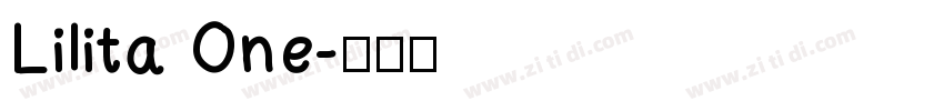 Lilita One字体转换